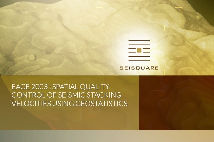 Eage 2003 : Spatial Quality Control Of Seismic Stacking Velocities Using Geostatistics